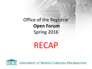RECAP Office of the Registrar Spring 2016 Open Forum