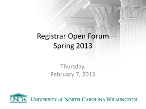 Registrar Open Forum Spring 2013  Thursday,