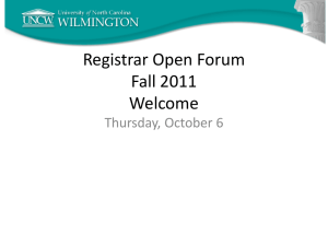 Registrar Open Forum Fall 2011 Welcome