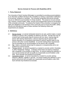 Service Animals for Persons with Disabilities (2014)  1.  Policy Statement