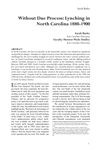 Without Due Process: Lynching in North Carolina 1880-1900 Sarah Burke