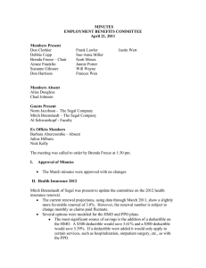 MINUTES EMPLOYMENT BENEFITS COMMITTEE April 21, 2011 Members Present