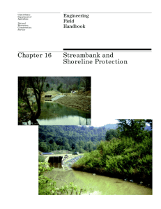 Chapter 16 Streambank and Shoreline Protection Engineering
