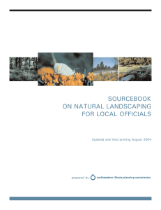 SOURCEBOOK ON NATURAL LANDSCAPING FOR LOCAL OFFICIALS Updated and third printing August 2004