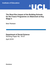 The Short Run Impact of the Building Schools Stage 4