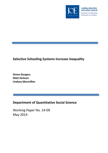 Selective Schooling Systems Increase Inequality Department of Quantitative Social Science