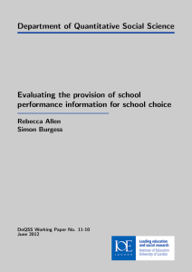 Department of Quantitative Social Science Evaluating the provision of school