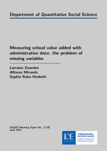 Department of Quantitative Social Science Measuring school value added with