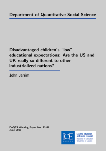 Department of Quantitative Social Science Disadvantaged children’s “low”