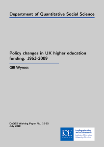 Department of Quantitative Social Science Policy changes in UK higher education