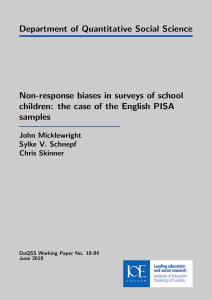 Department of Quantitative Social Science Non-response biases in surveys of school