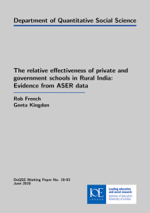 Department of Quantitative Social Science The relative effectiveness of private and