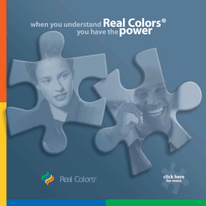 Real Colors® power Real Colors when you understand