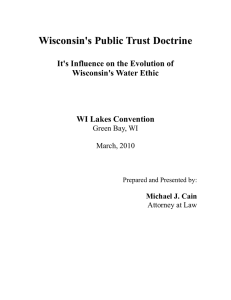 Wisconsin's Public Trust Doctrine  It's Influence on the Evolution of