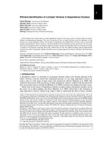 7 Efficient Identification of Linchpin Vertices in Dependence Clusters David Binkley Nicolas Gold