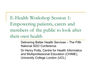 E-Health Workshop Session 1: Empowering patients, carers and their own health