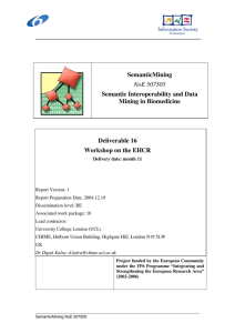 SemanticMining Semantic Interoperability and Data Mining in Biomedicine Deliverable 16