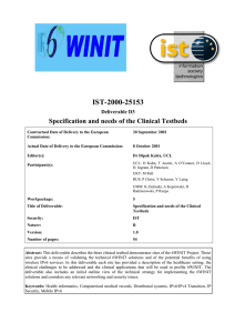 IST-2000-25153 Specification and needs of the Clinical Testbeds Deliverable D3