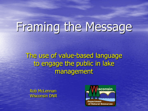 Framing the Message The use of value-based language management
