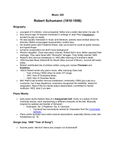 Robert Schumann (1810-1856) Music 320 Biography