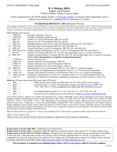 B. S. Biology (BIO) UNCW UNIVERSITY COLLEGE  2015-2016 CATALOGUE