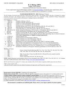 B. S. Biology (BIO) UNCW UNIVERSITY COLLEGE  2015-2016 CATALOGUE