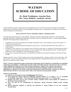 WATSON SCHOOL OF EDUCATION  Dr. Hank Weddington, Associate Dean