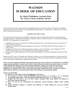 WATSON SCHOOL OF EDUCATION  Dr. Hank Weddington, Associate Dean