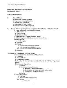 Film Studies Department Policies  Film Studies Department Policies Handbook Last updated: 10/2/15