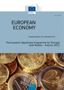 EUROPEAN ECONOMY The Economic Adjustment Programme for Portugal Sixth Review – Autumn 2012