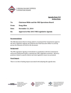 Agenda Item 9-D Action Item To: Chairman Milde and the VRE Operations Board