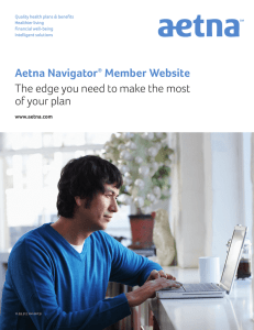 Aetna Navigator Member Website The edge you need to make the most