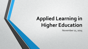 Applied Learning in Higher Education November 11, 2015