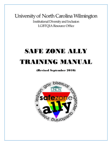 SAFE ZONE ALLY TRAINING MANUAL University of North Carolina Wilmington