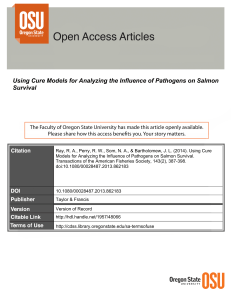 Using Cure Models for Analyzing the Influence of Pathogens on... Survival