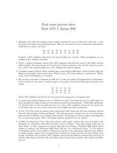 Final exam practice sheet Math 1070–2, Spring 2008