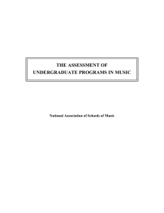 THE ASSESSMENT OF UNDERGRADUATE PROGRAMS IN MUSIC