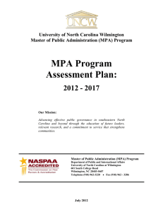 MPA Program Assessment Plan: 2012 - 2017 University of North Carolina Wilmington