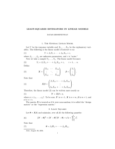 LEAST-SQUARES ESTIMATORS IN LINEAR MODELS 1. The General Linear Model Let