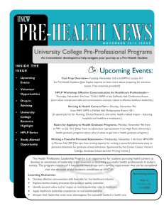 Upcoming Events: University College Pre-Professional Programs I S S U E