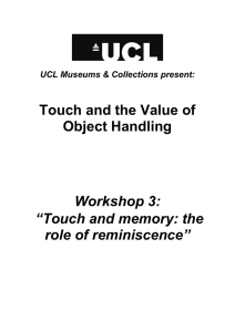 Touch and the Value of Object Handling Workshop 3: