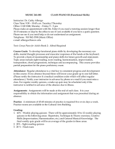 MUSIC 241-001 CLASS PIANO III (Functional Skills)  Instructor: Dr. Cathy Albergo