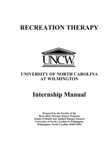 RECREATION THERAPY Internship Manual  UNIVERSITY OF NORTH CAROLINA