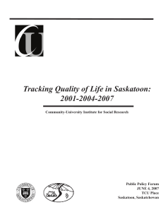 Tracking Quality of Life in Saskatoon: 2001-2004-2007