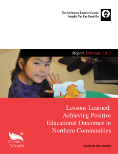 Lessons Learned: Achieving Positive Educational Outcomes in Northern Communities