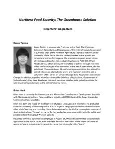 Northern Food Security: The Greenhouse Solution Presenters’ Biographies  Karen Tanino