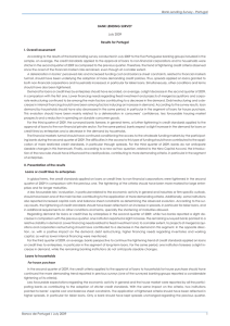 BANK LENDING SURVEY Results for Portugal I. Overall assessment July 2009