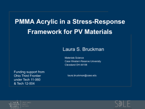 PMMA Acrylic in a Stress-Response Framework for PV Materials Laura S. Bruckman