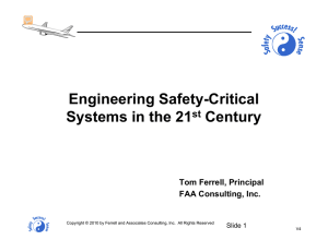 Engineering Safety-Critical Systems in the 21 Century st