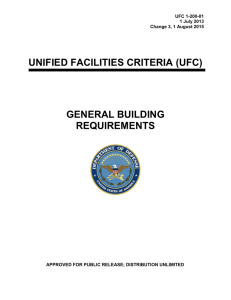 UNIFIED FACILITIES CRITERIA (UFC) GENERAL BUILDING REQUIREMENTS